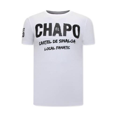 Local Fanatic EL Chapo Cartel de Sinaloa Herr T Shirt White, Herr