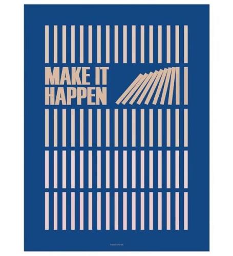 Vissevasse Affisch - 50x70 - Make It Happen - MarinblÃ¥