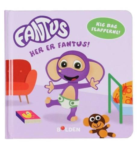 Forlaget Bolden Bok - Fantus: HÃ¤r Ã¤r Fantus! - Dansk