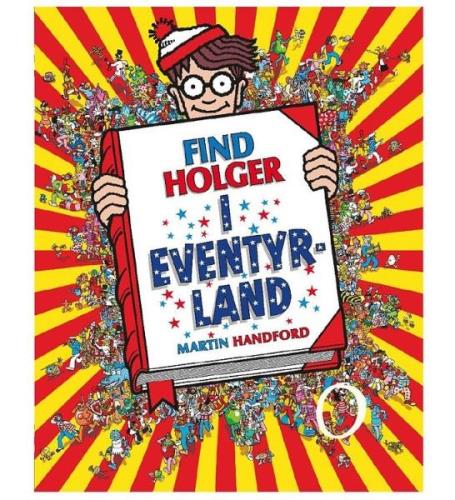 Alvilda Bok - Find Holger I Eventyrland - Danska