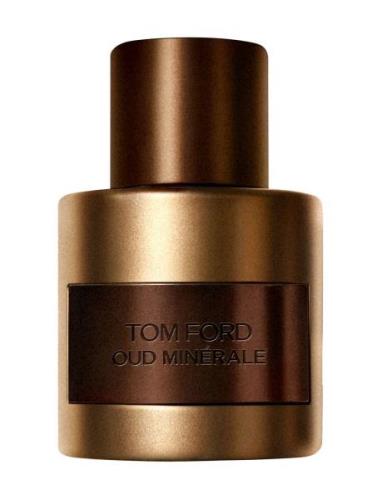 Oud Minérale Eau De Parfum 50Ml Parfym Eau De Parfum Nude TOM FORD